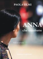 Anna che combatte