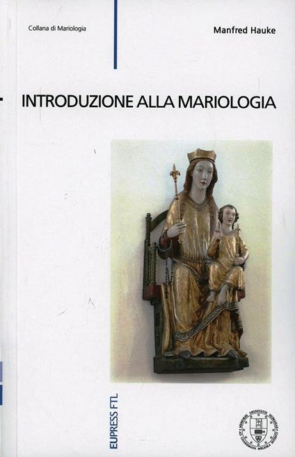 Introduzione alla mariologia - Manfred Hauke - copertina