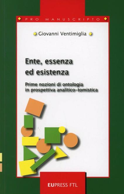 Ente, essenza ed esistenza - Giovanni Ventimiglia - copertina