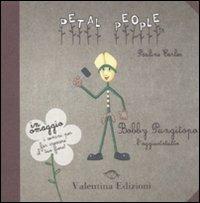 Bobby pungitopo. L'aggiustatutto. Con gadget - Pauline Earles - copertina