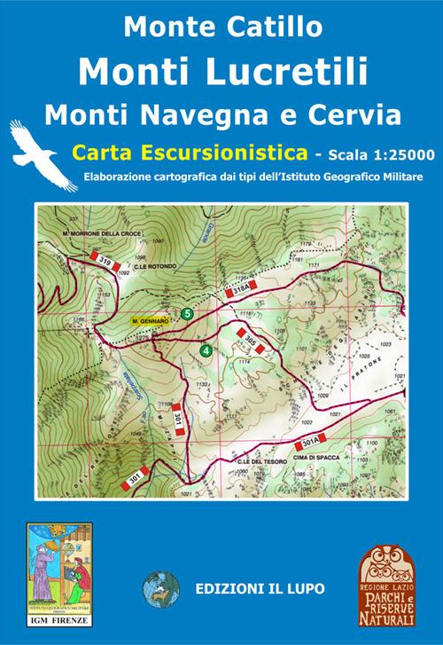 Monte Catillo, Lucretili, Cervia, Navegna. Carta escursionistica 25:000 - Duilio Roggero - copertina