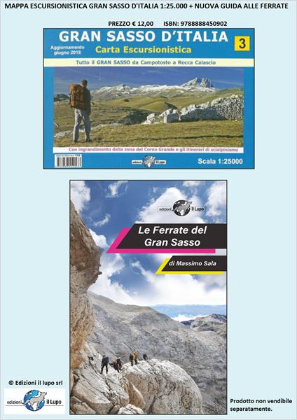 Le Ferrate del Gran Sasso d'Italia. Con carta escursionistica del Gran Sasso - Massimo Sala - copertina