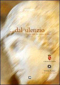 Dal silenzio. Piccole storie dei cittadini di Sulmo - Rosanna Tuteri - copertina