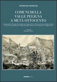 Comuni della valle Peligna e metà Ottocento - Pietro De Stephanis - copertina