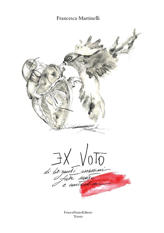 Ex voto di briganti assassini fate santi e contadini - Francesca Martinelli - copertina