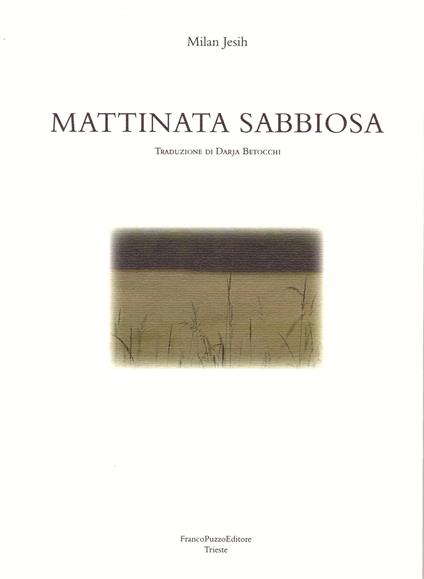 Mattinata sabbiosa - Milan Jesih - copertina