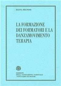 La formazione dei formatori e la danza movimento terapia - Elena Mignosi - copertina