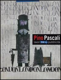 Pino Pascali. Lavori per la pubblicità. Ediz. italiana e inglese - copertina