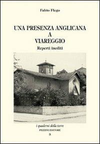 Una presenza anglicana a Viareggio. Reperti inediti - Fabio Flego - copertina