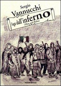 Fuga dell'inferno (Mau and Buba) - Sergio Vannucchi - copertina