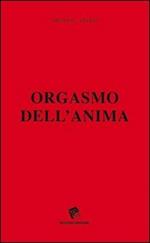 Orgasmo dell'anima