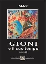 Gioni e il suo tempo