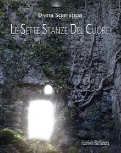 Le sette stanze del cuore - Diana Sganappa - copertina