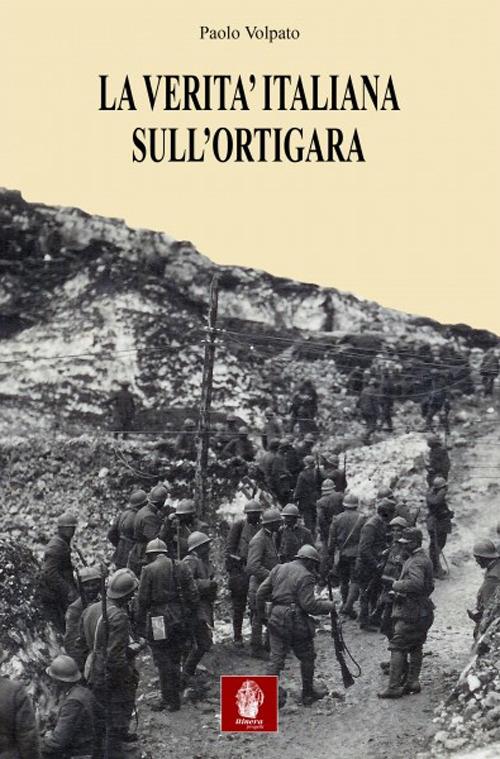 La verità italiana sull'Ortigara - Paolo Volpato - copertina