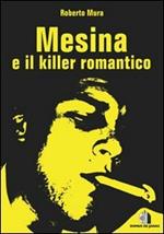 Mesina e il killer romantico