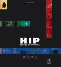 Hip Hotel d'autore. Ediz. illustrata - Herbert Ypma - copertina