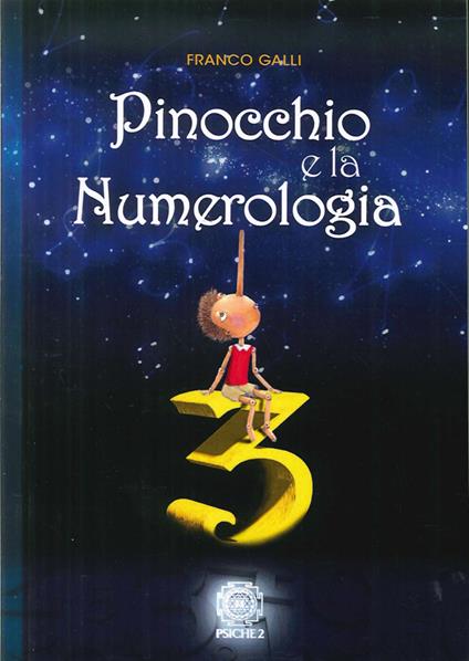 Pinocchio e la numerologia - Franco Galli - copertina