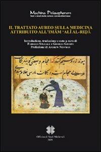 Il trattato aureo sulla medicina attribuito all'Imam 'Ali Al-Rida - copertina