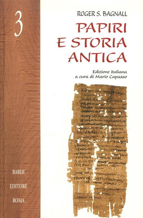 Papiri e storia antica - Roger S. Bagnall - copertina