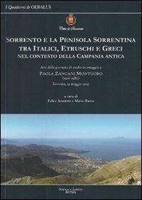 Sorrento e la penisola sorrentina tra italici, etruschi e greci nel contesto della Campania antica - copertina