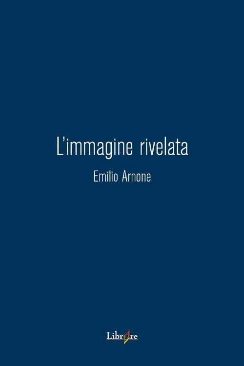 L' immagine rivelata - Emilio Arnone - copertina