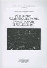 Introduzione all'archeoastronomia. Nuove tecniche di analisi dei dati