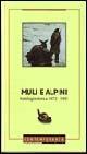 Muli e alpini. Antologia storica 1872-1991 - copertina