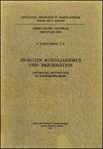 Zwischen Konziliarismus und Reformation. Studien zur Ekklesiologie im Dominikanerorden