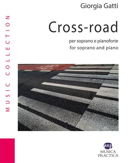 Cross-road per soprano e pianoforte - Giorgia Gatti - copertina