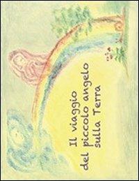 Il viaggio del piccolo angelo sulla terra - Hilda Herklotz - copertina
