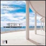 Senigallia. Una rotonda sul mare