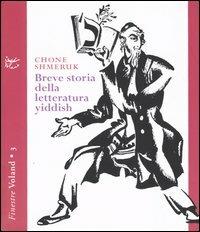 Breve storia della letteratura yiddish - Chone Shmeruk - copertina