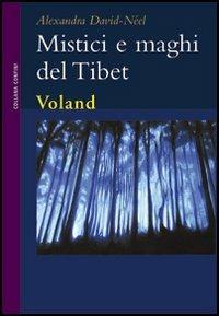 Mistici e maghi del Tibet - Alexandra David-Néel - copertina