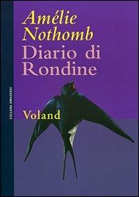 Diario di rondine - Amélie Nothomb - Libro - Voland - Amazzoni | IBS