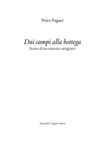 Dai campi alla bottega. Ediz. multilingue