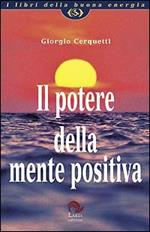 Il potere della mente positiva