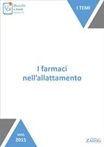 I farmaci nell'allattamento