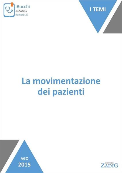 La movimentazione dei pazienti - Paola Di Giulio - ebook