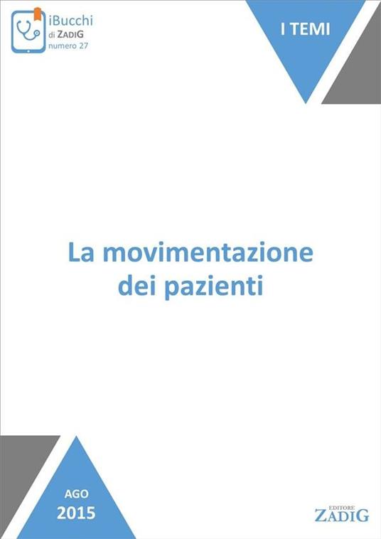 La movimentazione dei pazienti - Paola Di Giulio - ebook