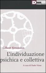 L' individuazione psichica e collettiva