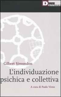 L' individuazione psichica e collettiva - Gilbert Simondon - copertina