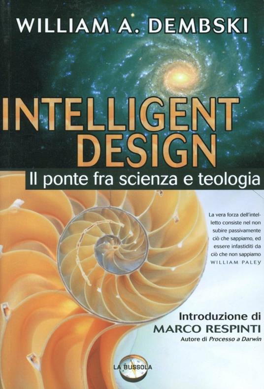 Intelligent design. Il ponte fra scienza e teologia - William A. Dembski - copertina