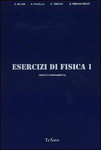 Esercizi di fisica (nuovo ordinamento). Vol. 1 - copertina