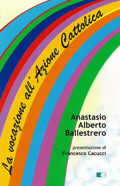 La vocazione all'Azione Cattolica - Anastasio A. Ballestrero - copertina