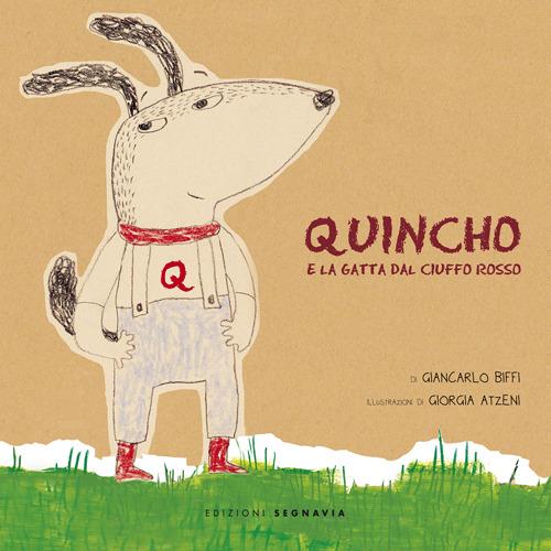 Quincho e la gatta dal ciuffo rosso - Giancarlo Biffi - copertina