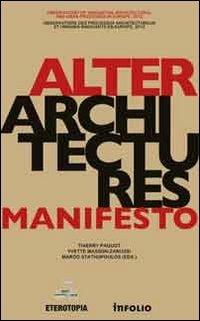 Alter Architectures Manifesto. Ediz. multilingue - copertina