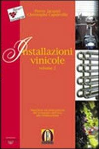 Installazioni vinicole - Pierre Jacquet,Christophe Capdeville - copertina