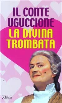 Il conte Uguccione. La divina trombata - Bebo Storti - copertina