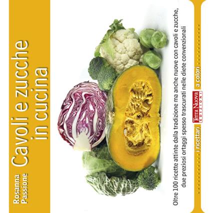 Cavoli e zucche in cucina - Rosanna Passione - copertina