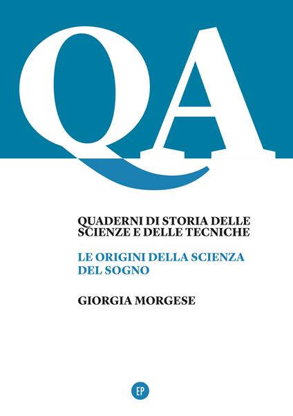 Le origini della scienza del sogno - Giorgia Morgese - copertina